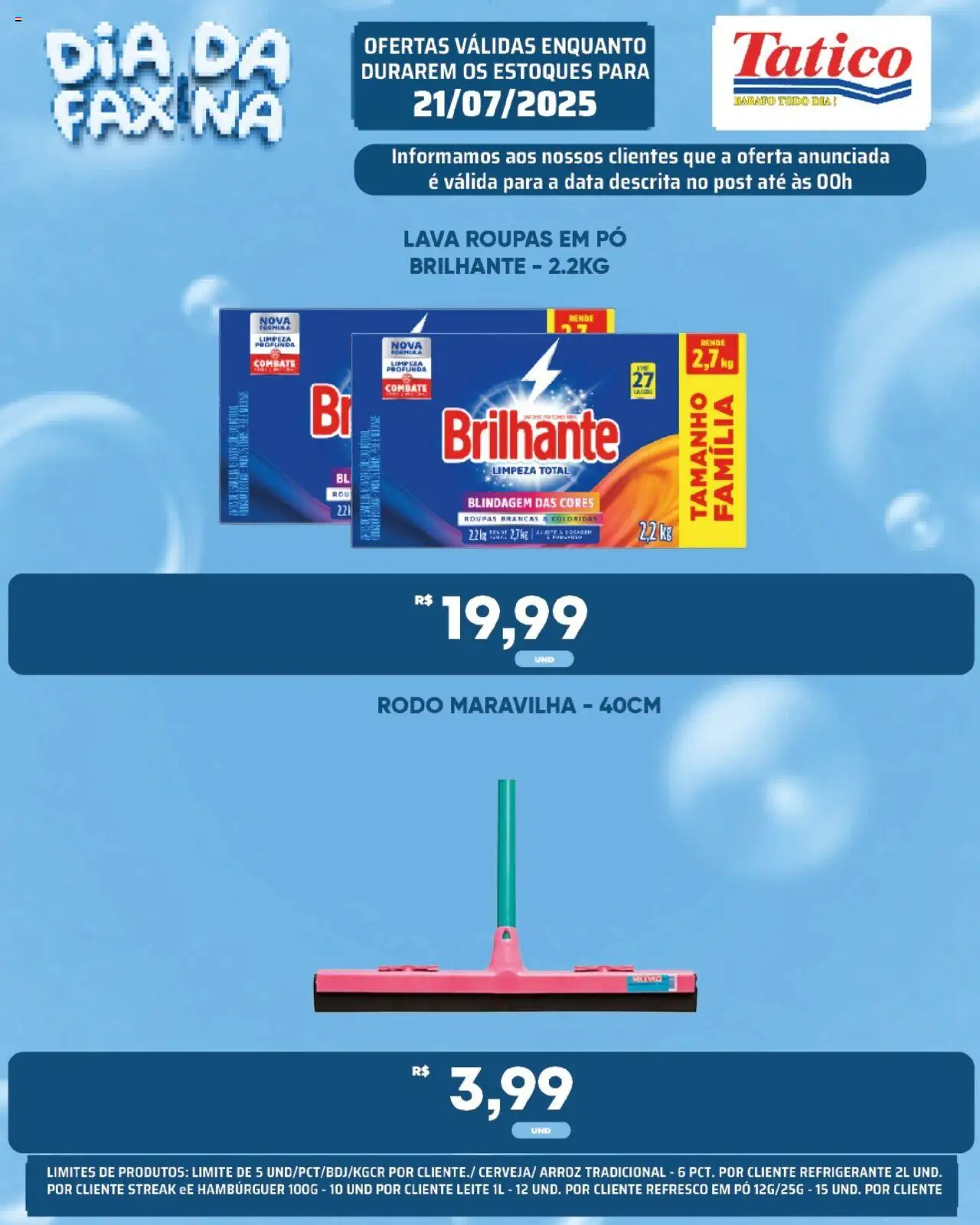 Tatico - Ofertas do Dia - página 20- válido a partir de 21/07/2025
