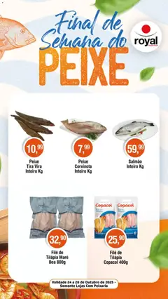 Pré-visualização Royal Supermercados - Ofertas Final de Semana do Peixe válida a partir de 24/10/2025