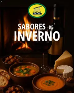 Pré-visualização Supermercado Padrão - Ofertas Sabores de Inverno válida a partir de 16/07/2025