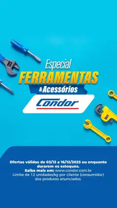 Pré-visualização Supermercados Condor - Ofertas Ferramentas válida a partir de 03/12/2025