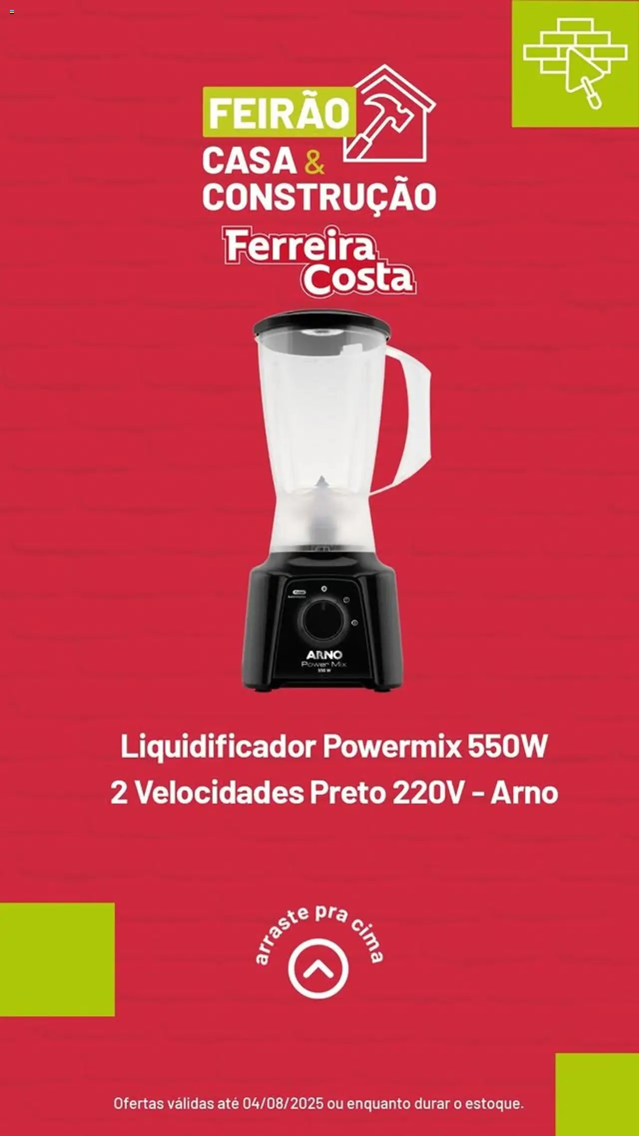 Ferreira Costa - Ofertas Feirão - página 4- válido a partir de 21/07/2025
