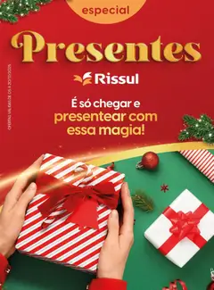 Pré-visualização Rissul - Ofertas Especial Presentes válida a partir de 05/12/2025