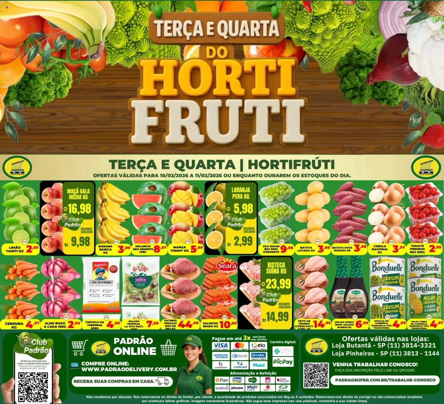 Supermercado Padrão - Ofertas Hortifruti - página 1- válido a partir de 10/02/2026
