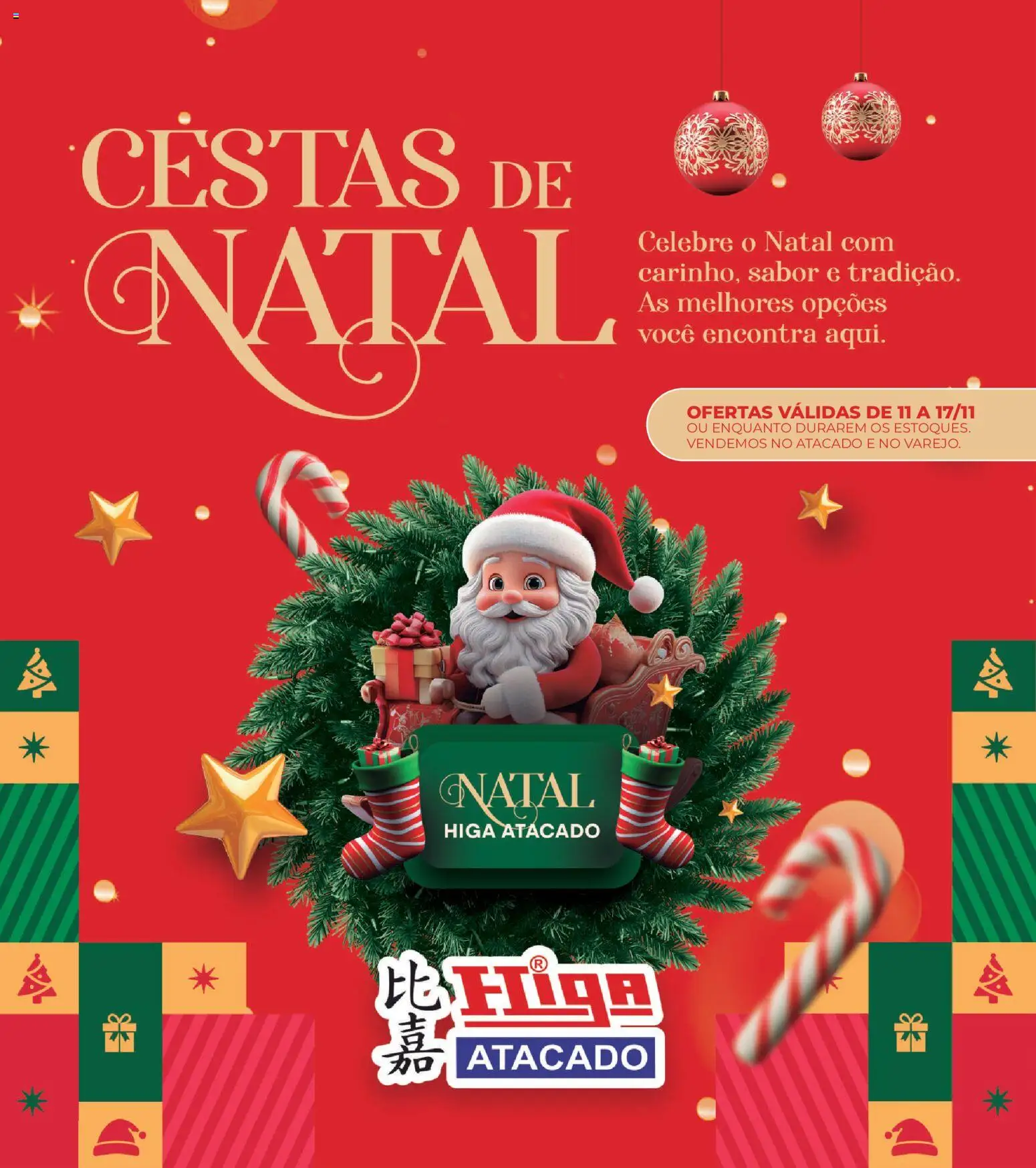 Higa Atacado - Ofertas Cestas de Natal - página 1- válido a partir de 11/11/2025
