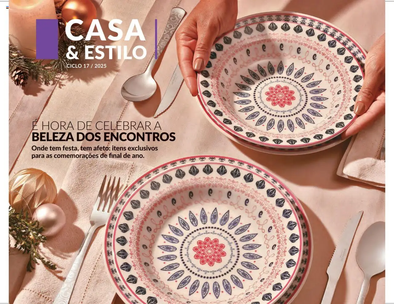 Avon - Campanha 17: Casa & Estilo - página 1- válido a partir de 07/10/2025
