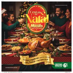 Pré-visualização Super Muffato - Ofertas Cestas de Natal válida a partir de 13/10/2025