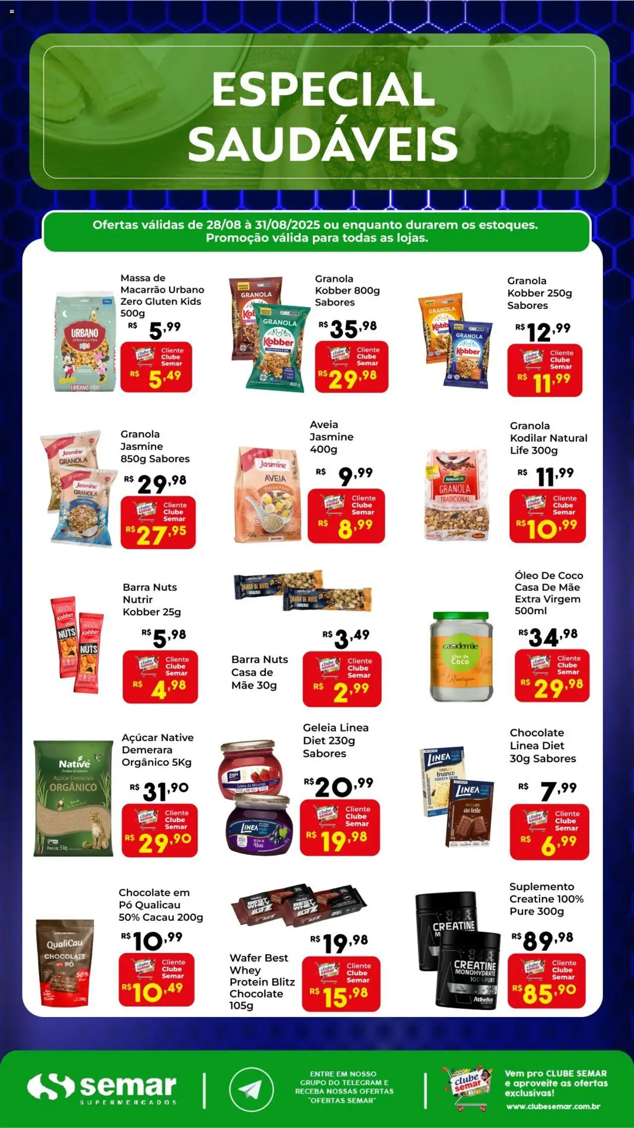 Semar Supermercado - Ofertas Especial Saudáveis - página 1- válido a partir de 28/08/2025
