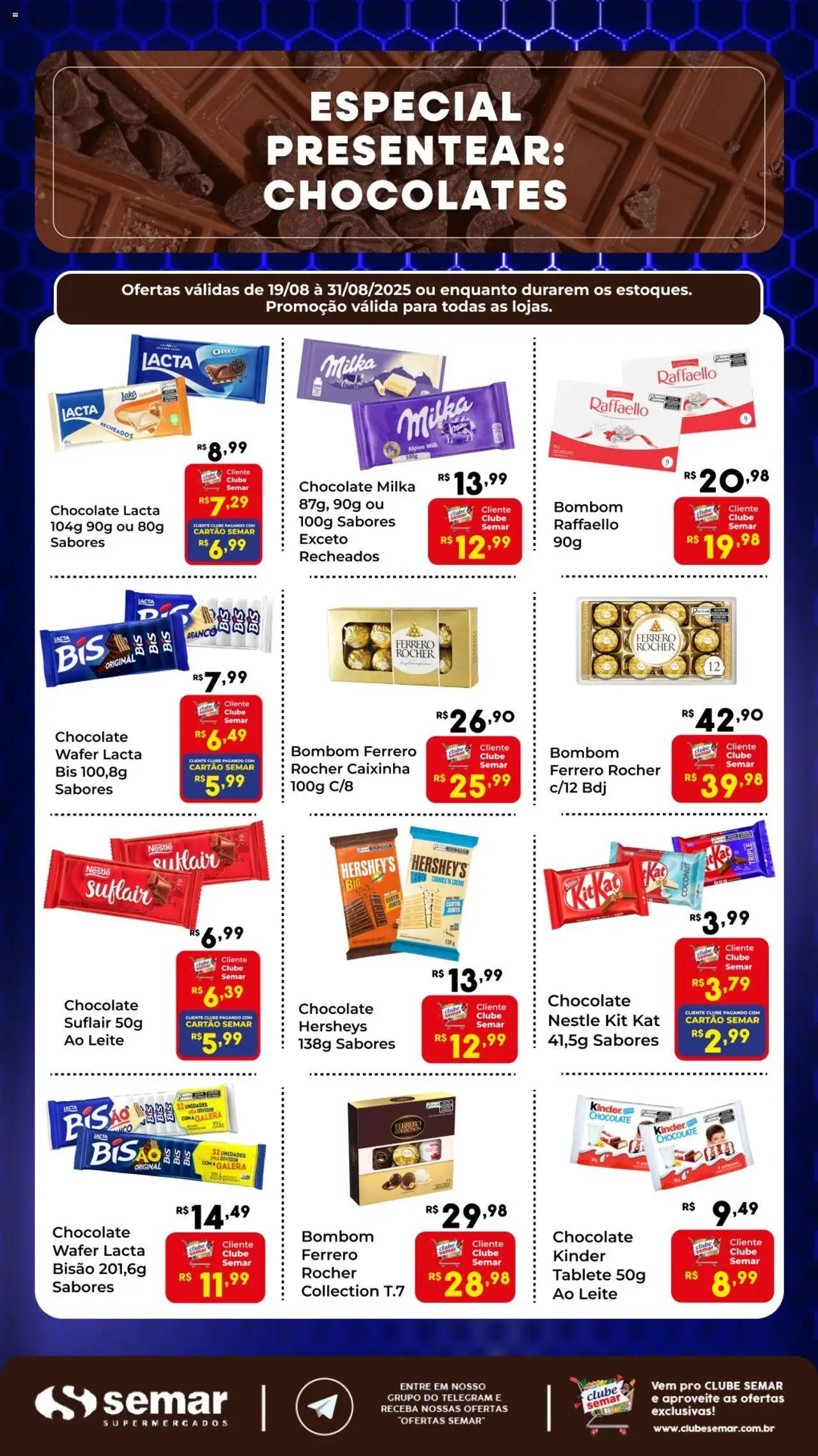 Semar Supermercado - Ofertas Especial Chocolates - página 1- válido a partir de 19/08/2025
