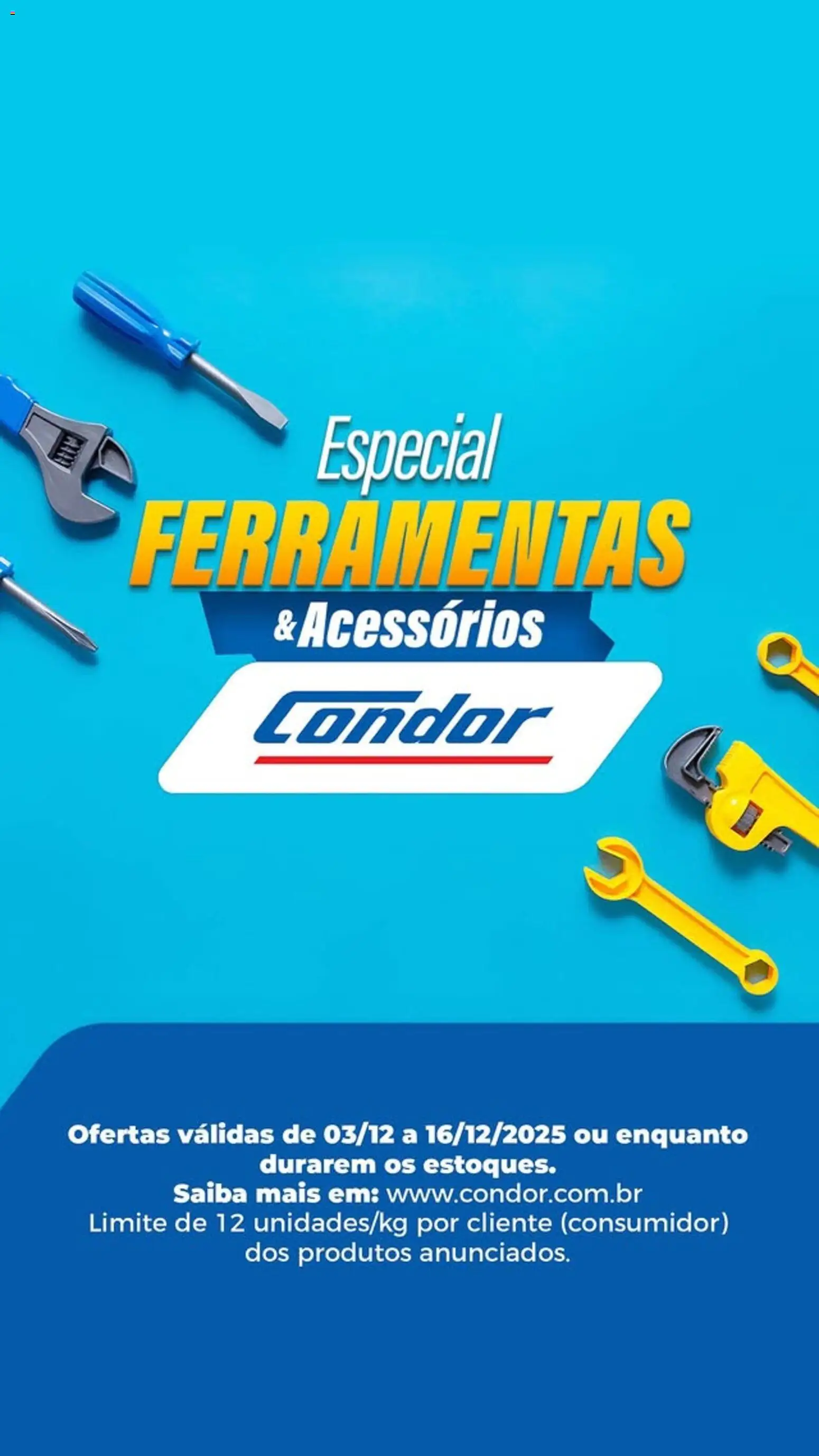Supermercados Condor - Ofertas Ferramentas - página 1- válido a partir de 03/12/2025
