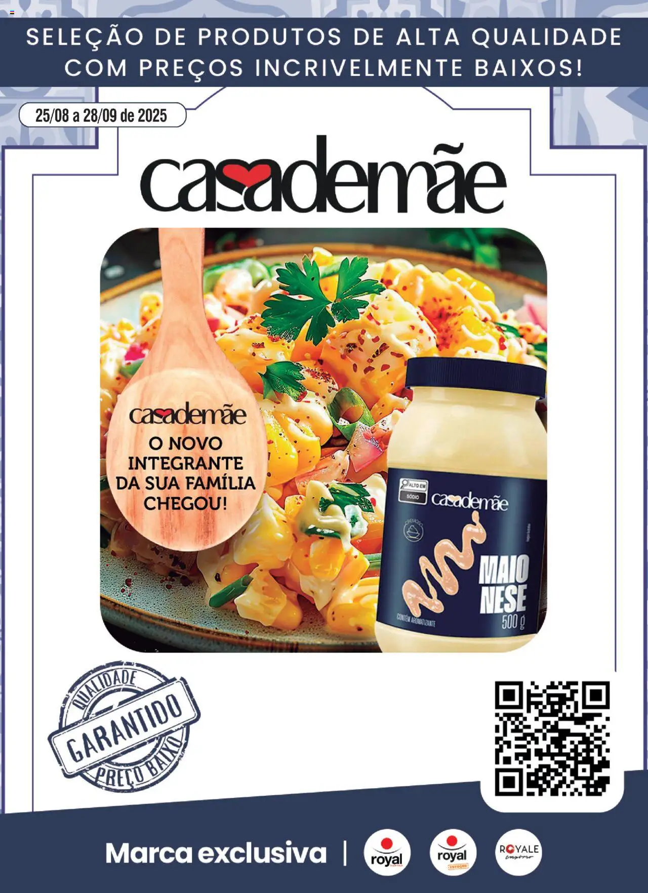 Royal Supermercados - Ofertas Casa de Mãe - página 1- válido a partir de 25/08/2025
