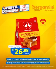 Pré-visualização Supermercado Bergamini - Ofertas Sadia e Perdigão válida a partir de 25/07/2025