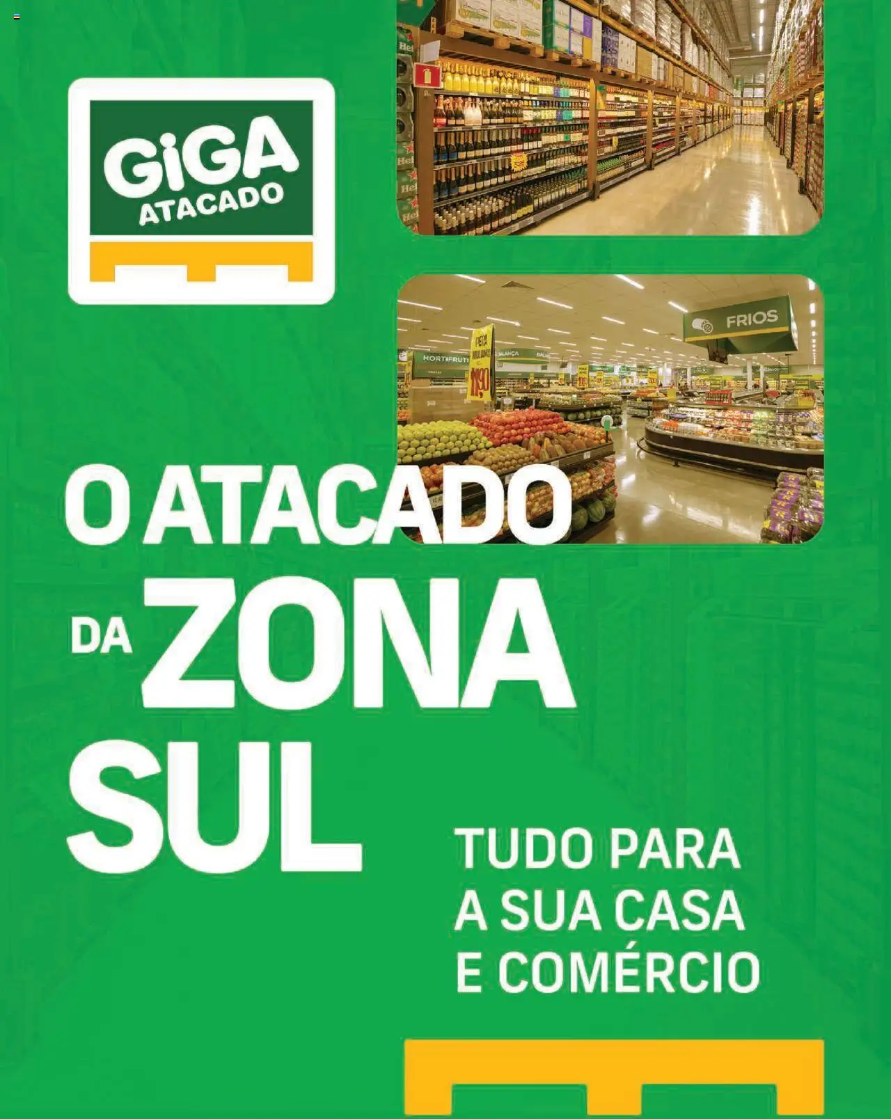 GIGA Atacado - Ofertas Exclusiva Loja Nações Unidas - página 1- válido a partir de 20/10/2025
