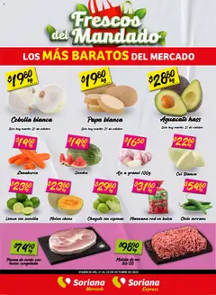 Soriana - Frescos del Mandado Mercado: Ags, Nay, Jal, Qro, Col, Mich, Gto, Hgo, Tlax, Mor, Pue, Gro, Oax, Edo. de Mex, CDMX, Zac y válido desde 21/10/2025