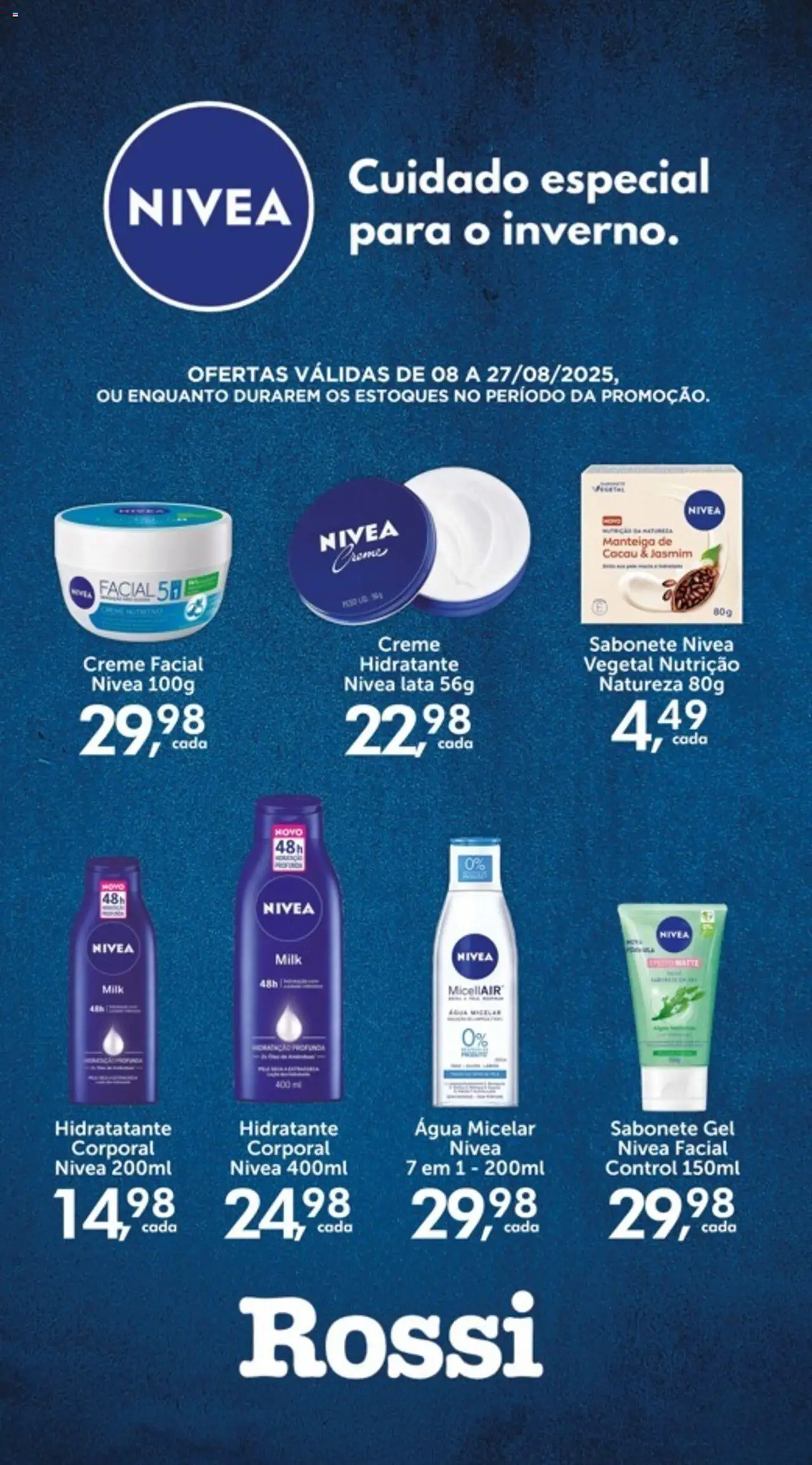 Rossi Supermercados - Ofertas Nivea - página 1- válido a partir de 21/08/2025
