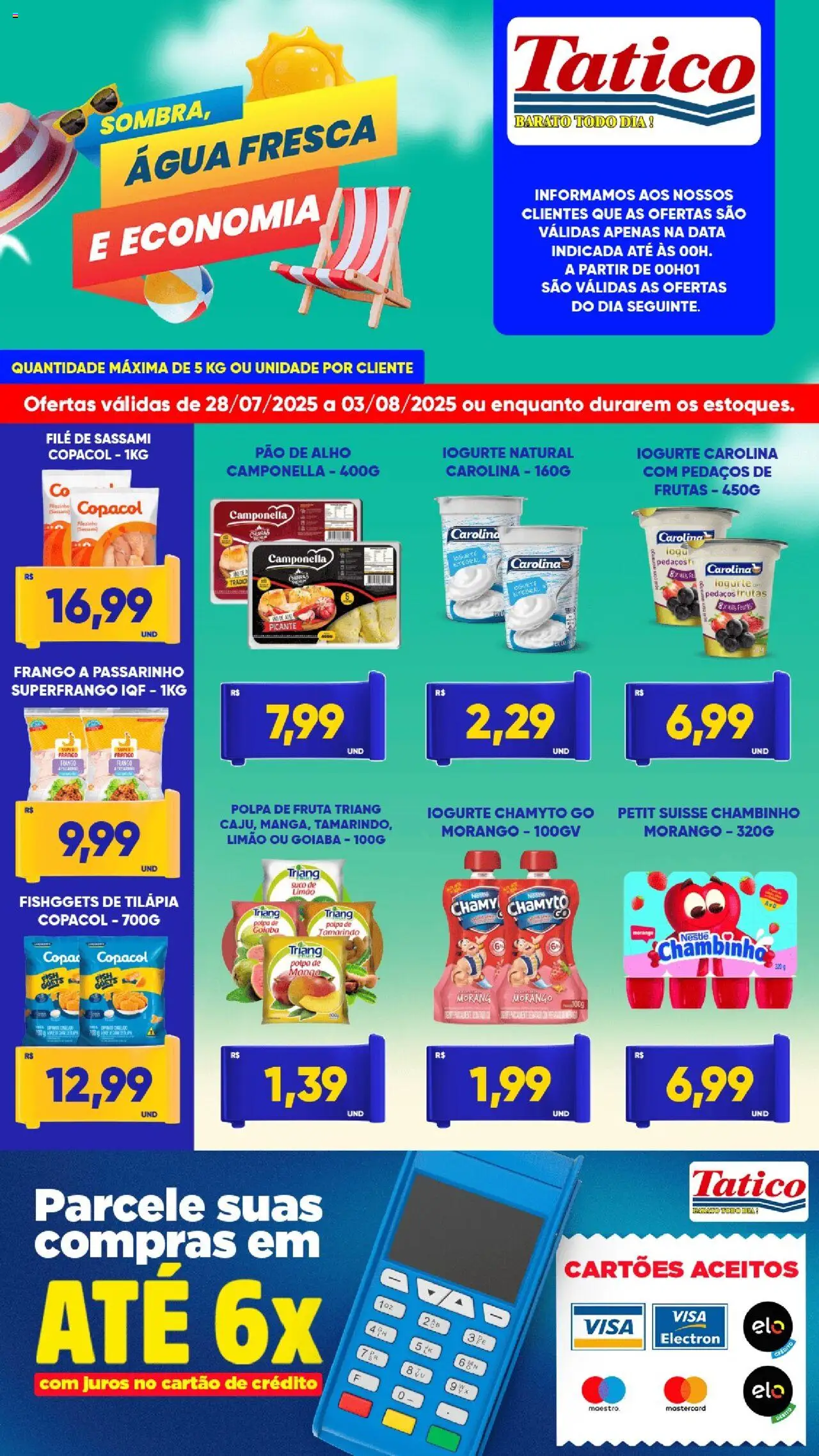 Tatico - Ofertas da semana - página 1- válido a partir de 28/07/2025
