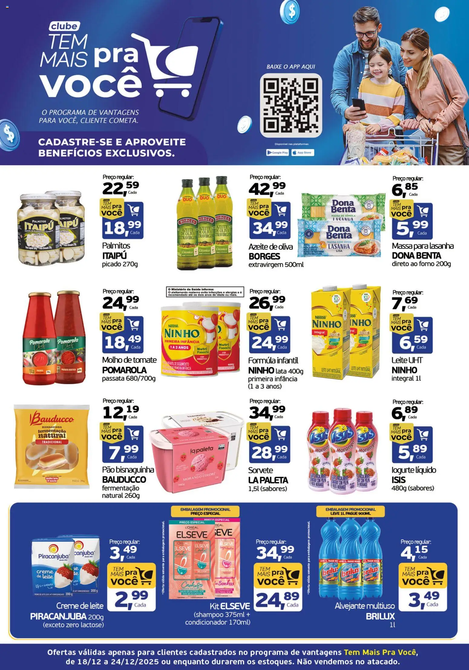 Cometa Supermercados - Ofertas Clube Tem Mais Pra Você - página 1- válido a partir de 18/12/2025
