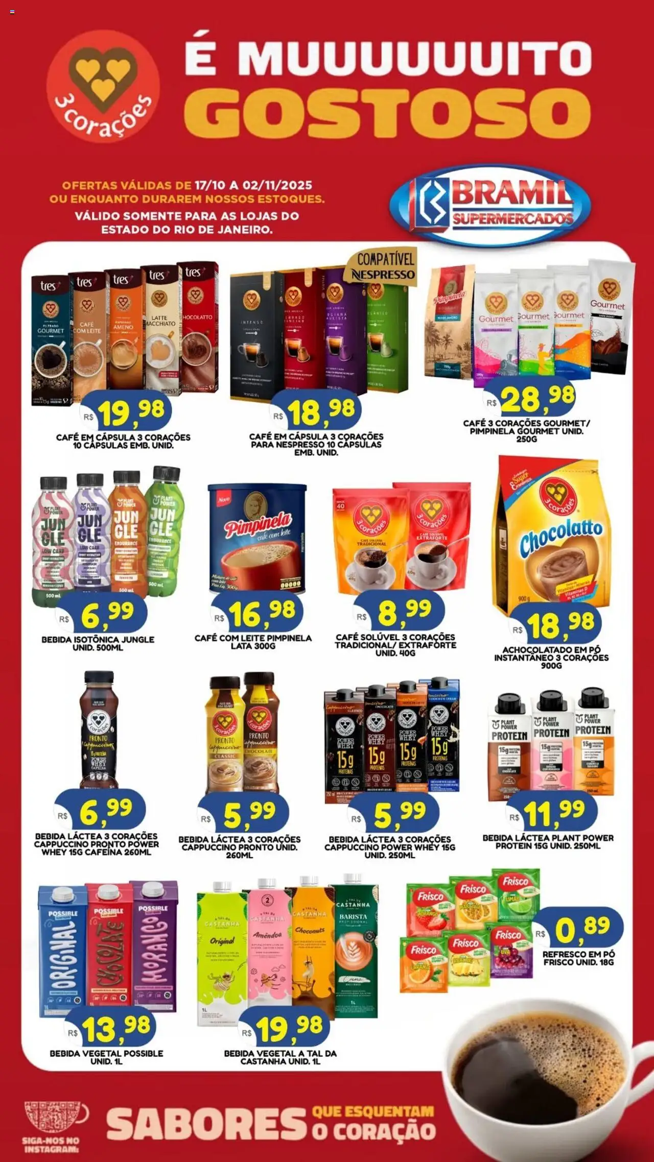 Bramil Supermercados - Ofertas 3 Corações - página 1- válido a partir de 17/10/2025
