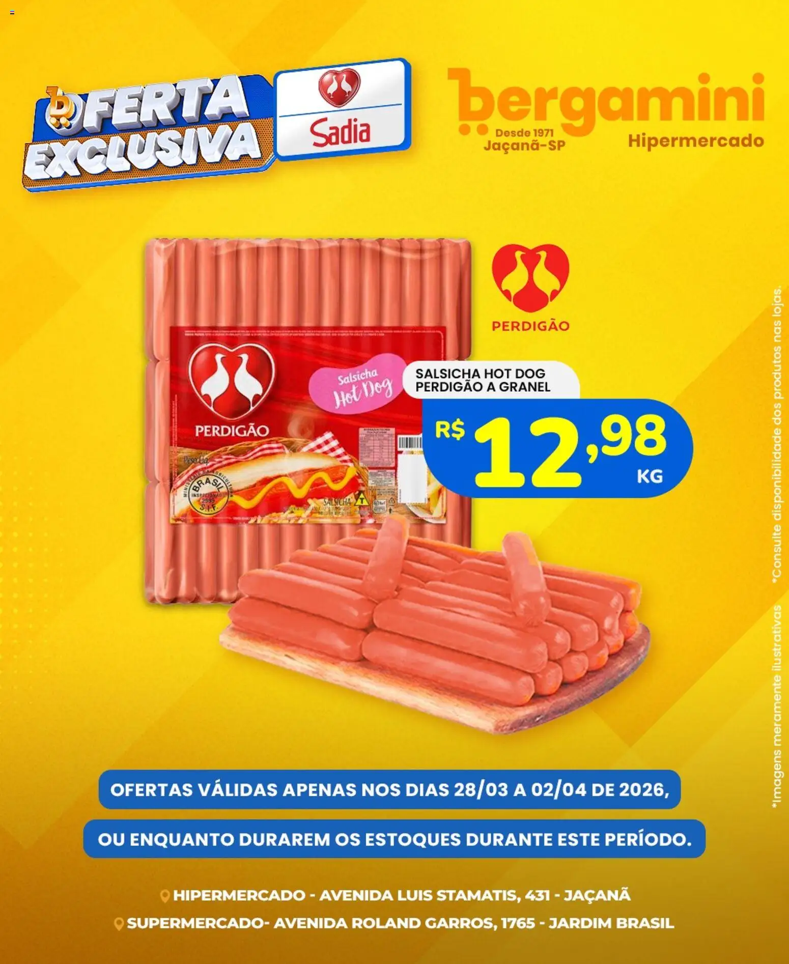Supermercado Bergamini ofertas Sadia e a Perdigão - página 1- válido a partir de 28/03/2026
