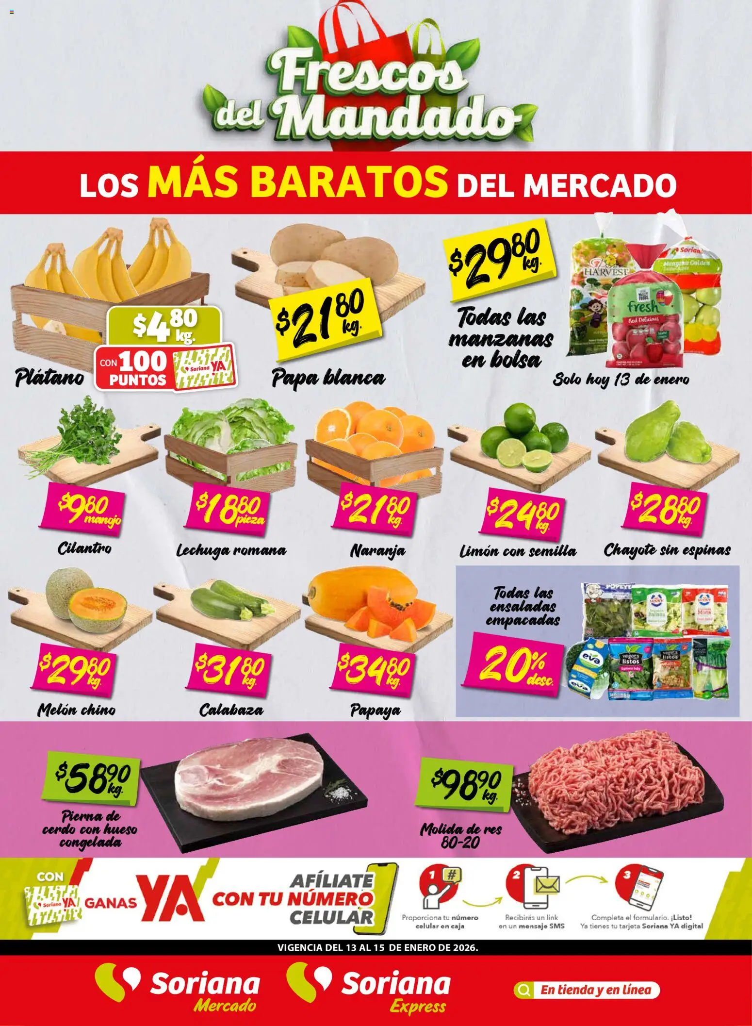 Soriana - Frescos del Mandado Mercado: Ags, Nay, Jal, Qro, Col, Mich, Gto, Hgo, Tlax, Mor, Pue, Gro, Oax, Edo. de Mex, CDMX, Zac y SLP (1) - página 1- válido desde 13/01/2026