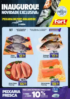 Pré-visualização Fort Atacadista - Ofertas Peixaria válida a partir de 17/09/2025