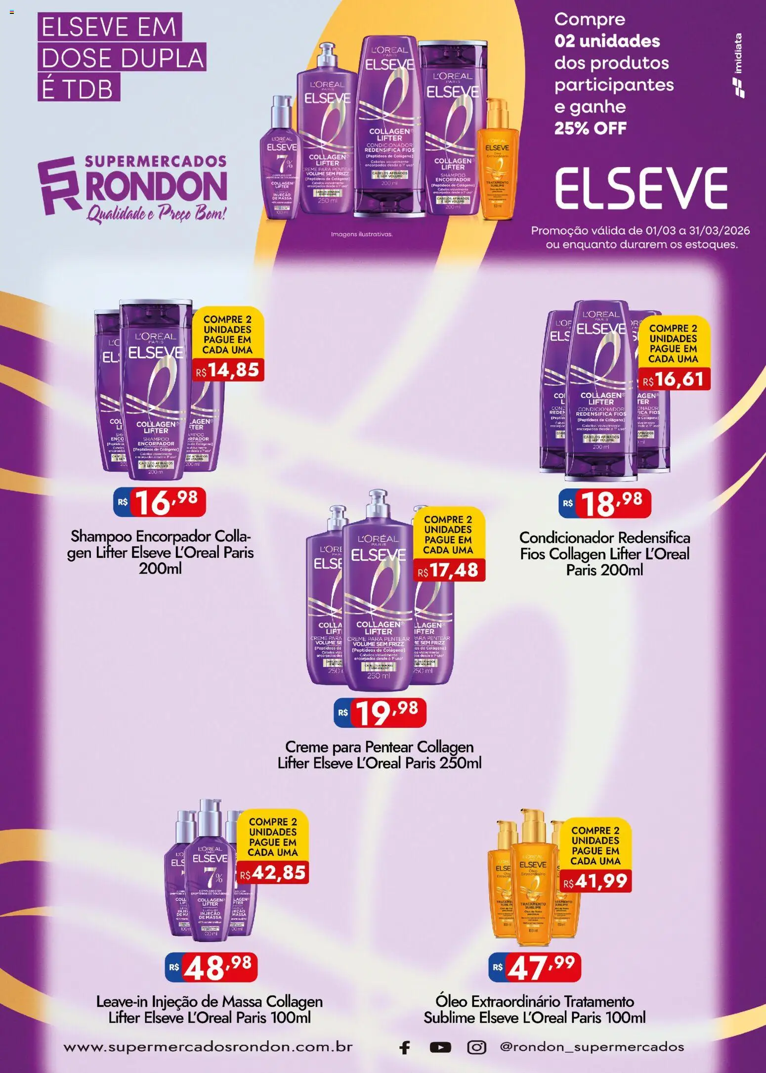 Supermercados Rondon ofertas Elseve - página 1- válido a partir de 01/03/2026
