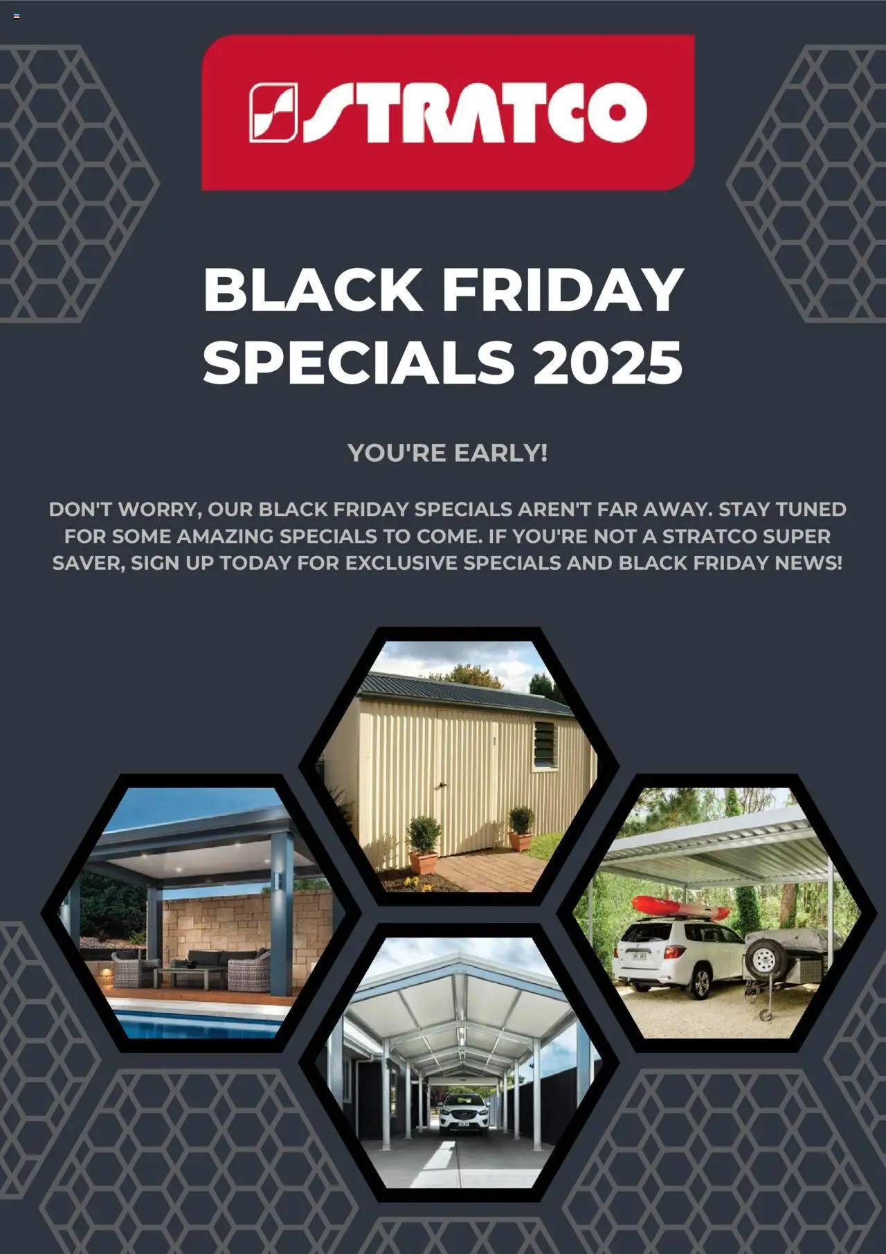 Stratco Black Friday Notice - page 1- valid from 21/10/2025