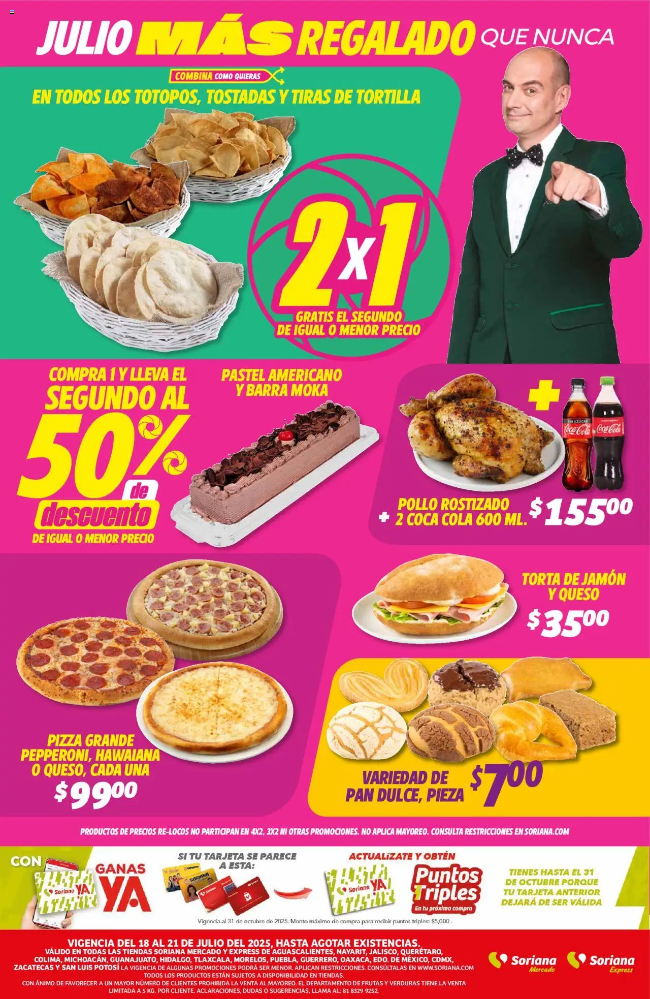 Soriana - Fin de Semana Mercado: Ags, Nay, Jal, Qro, Col, Mich, Gto, Hgo, Tlax, Mor, Pue, Gro, Oax, Edo. de Mex, CDMX, Zac y SLP - página 2- válido desde 18/07/2025