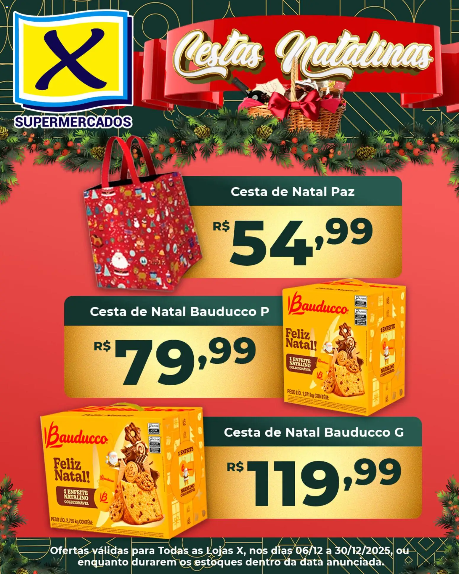 X Supermercados - Ofertas de Cestas Natalinas - página 1- válido a partir de 06/12/2025
