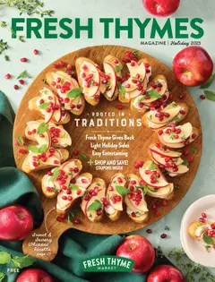 Preview Fresh Thyme Magazine Holiday 2025 valid from 11/15/2025