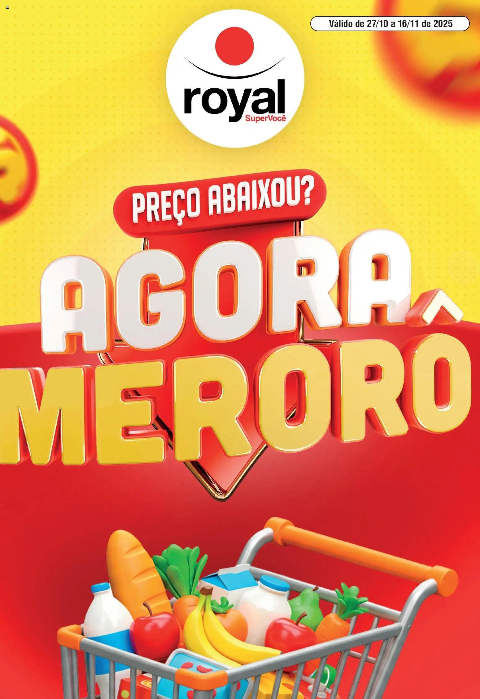 Royal Supermercados - Ofertas Quinzenal - página 1- válido a partir de 27/10/2025
