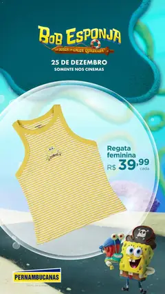 Pré-visualização Pernambucanas - Ofertas Bob Esponja válida a partir de 10/12/2025