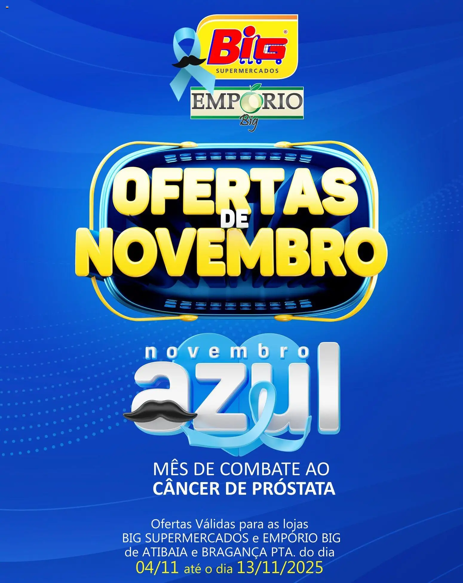 Big Supermercados - Ofertas da semana - página 1- válido a partir de 04/11/2025
