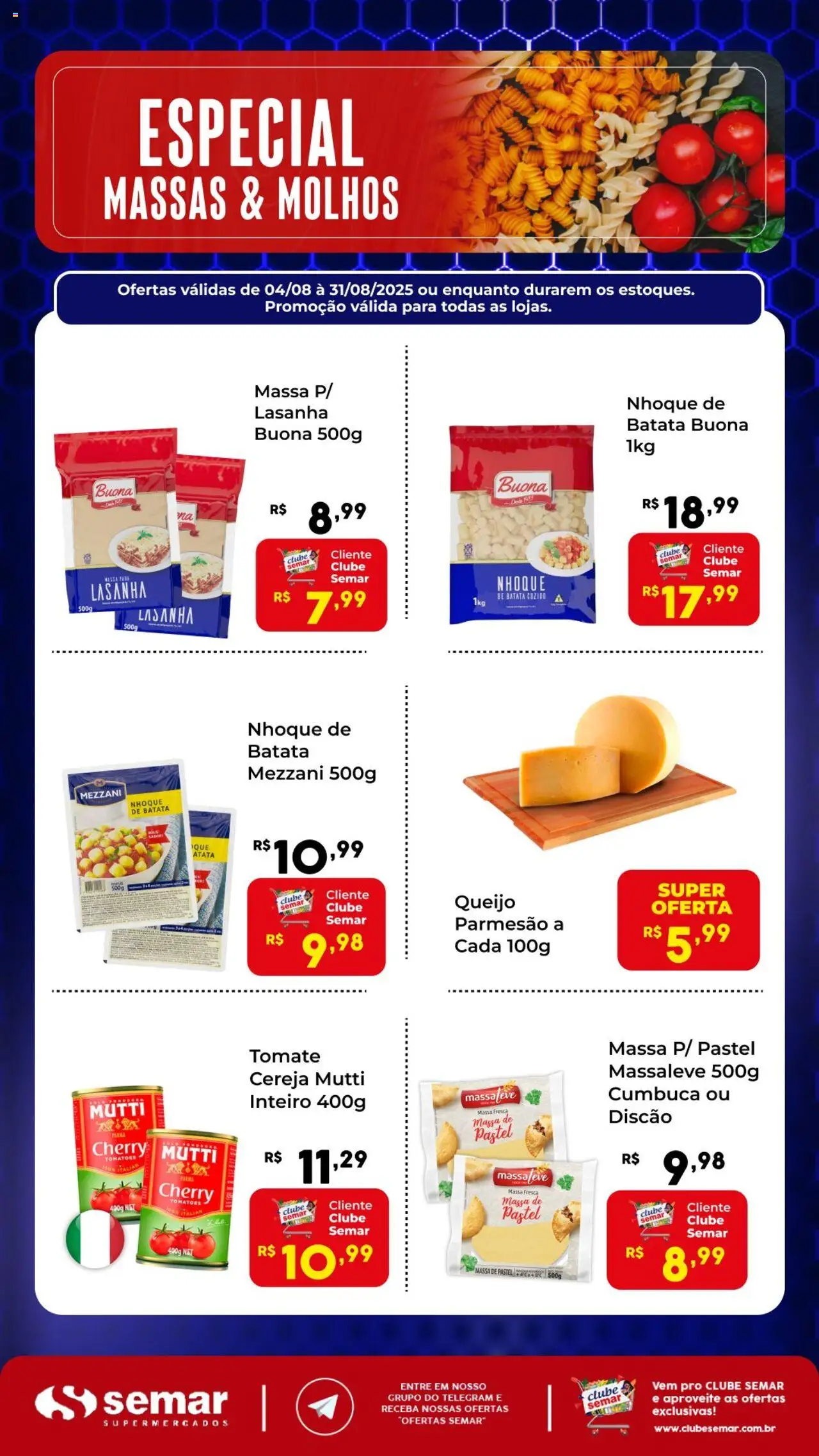 Semar Supermercado - Ofertas Especial Massas e Molhos - página 1- válido a partir de 04/08/2025
