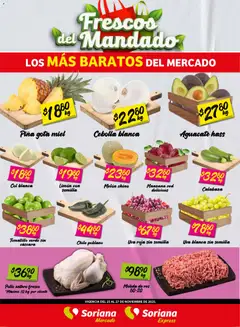Soriana - Frescos del Mandado Mercado: Ags, Nay, Jal, Qro, Col, Mich, Gto, Hgo, Tlax, Mor, Pue, Gro, Oax, Edo. de Mex, CDMX, Zac y válido desde 26/11/2025