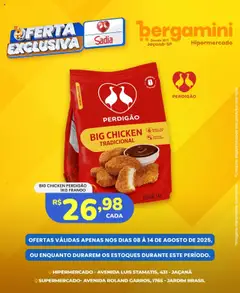 Pré-visualização Supermercado Bergamini - Ofertas Sadia e Perdigão válida a partir de 08/08/2025