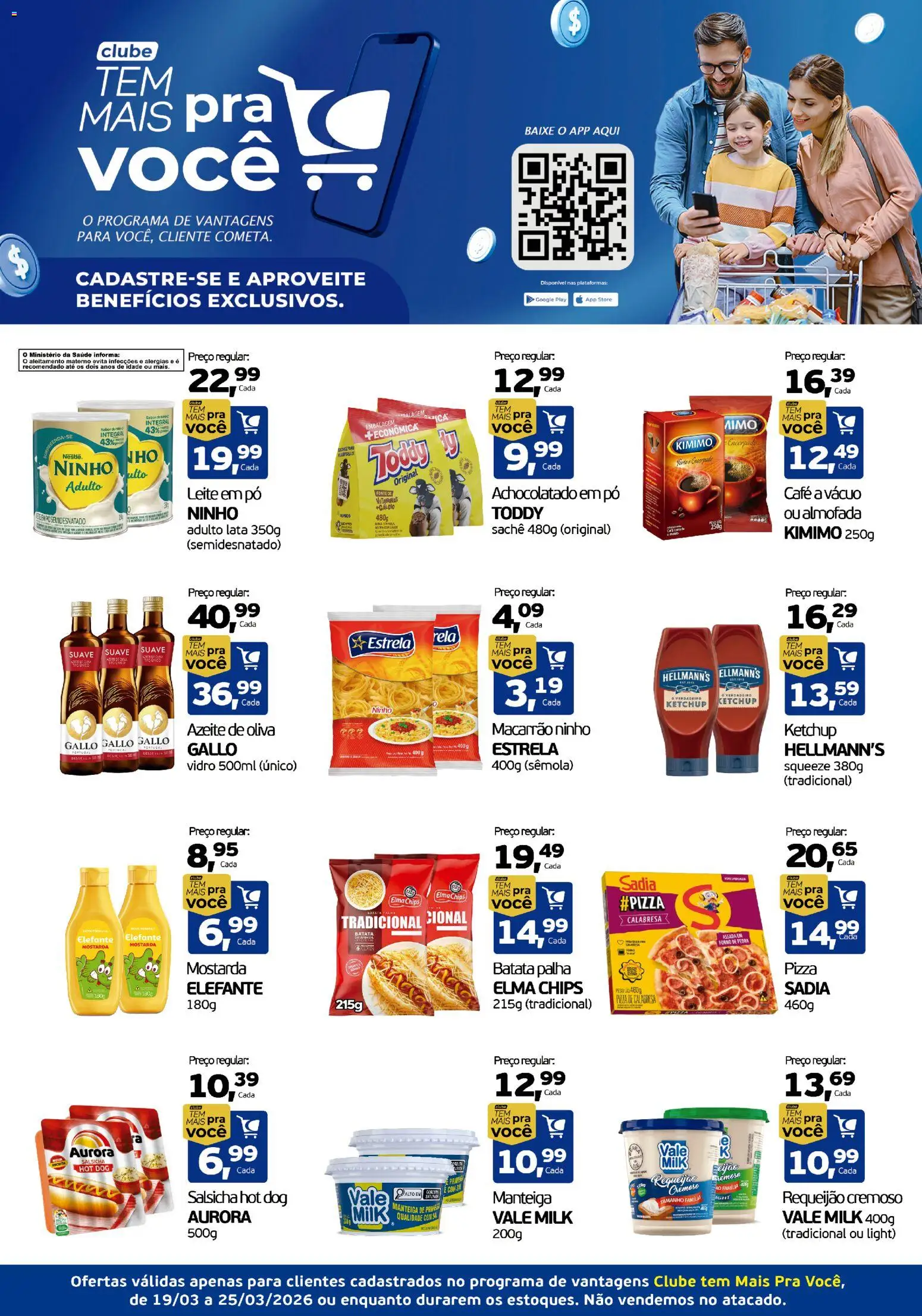 Cometa Supermercados ofertas Clube Tem Mais Pra Você - página 1- válido a partir de 19/03/2026
