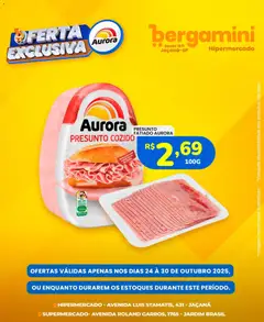 Pré-visualização Supermercado Bergamini - Ofertas Aurora válida a partir de 24/10/2025