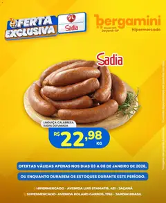 Pré-visualização Supermercado Bergamini - Ofertas Sadia e Perdigão válida a partir de 03/01/2026