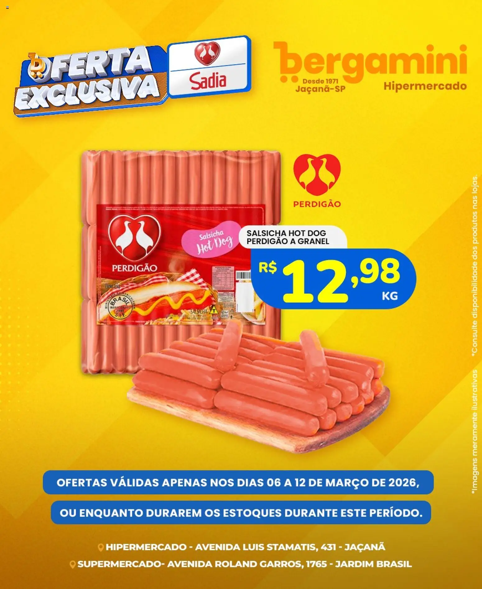 Supermercado Bergamini ofertas Sadia e a Perdigão - página 1- válido a partir de 06/03/2026
