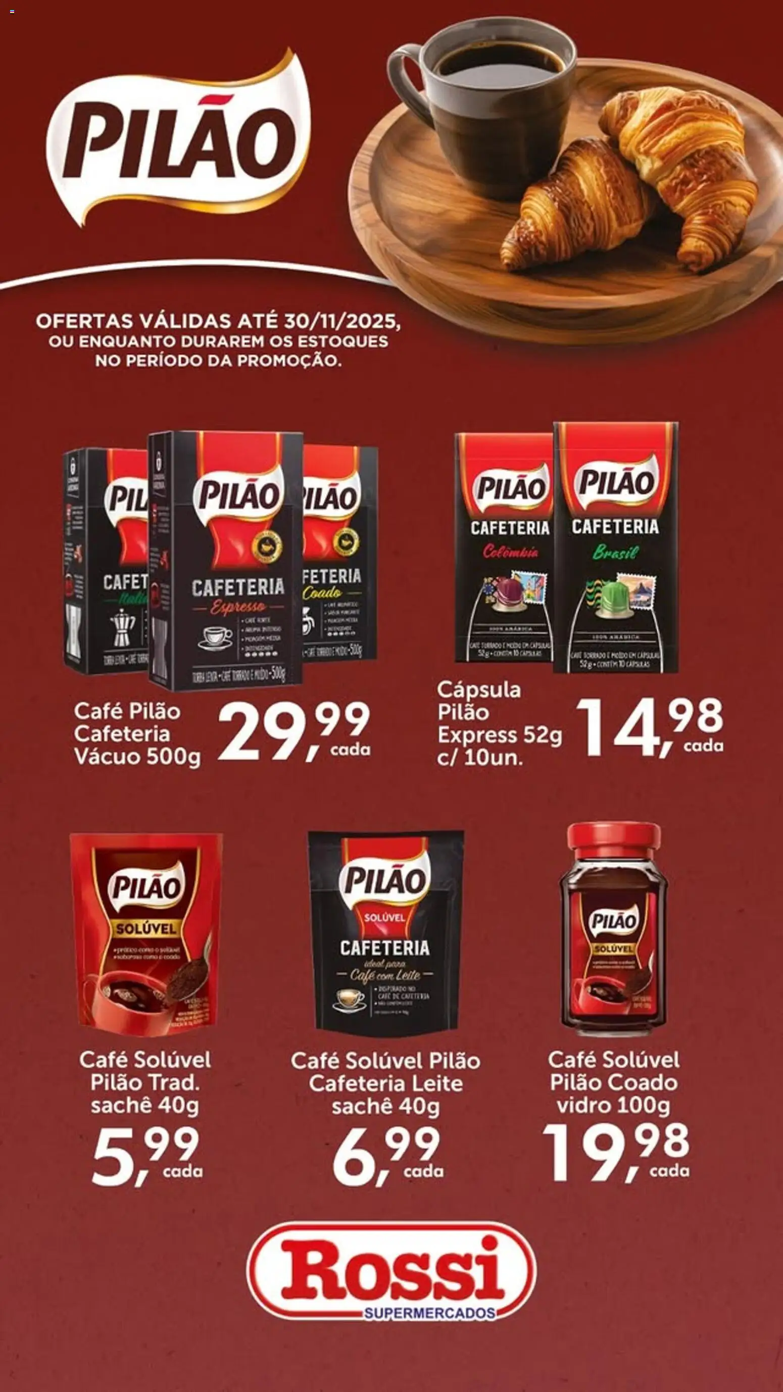 Rossi Supermercados - Ofertas Pilão - página 1- válido a partir de 13/11/2025

