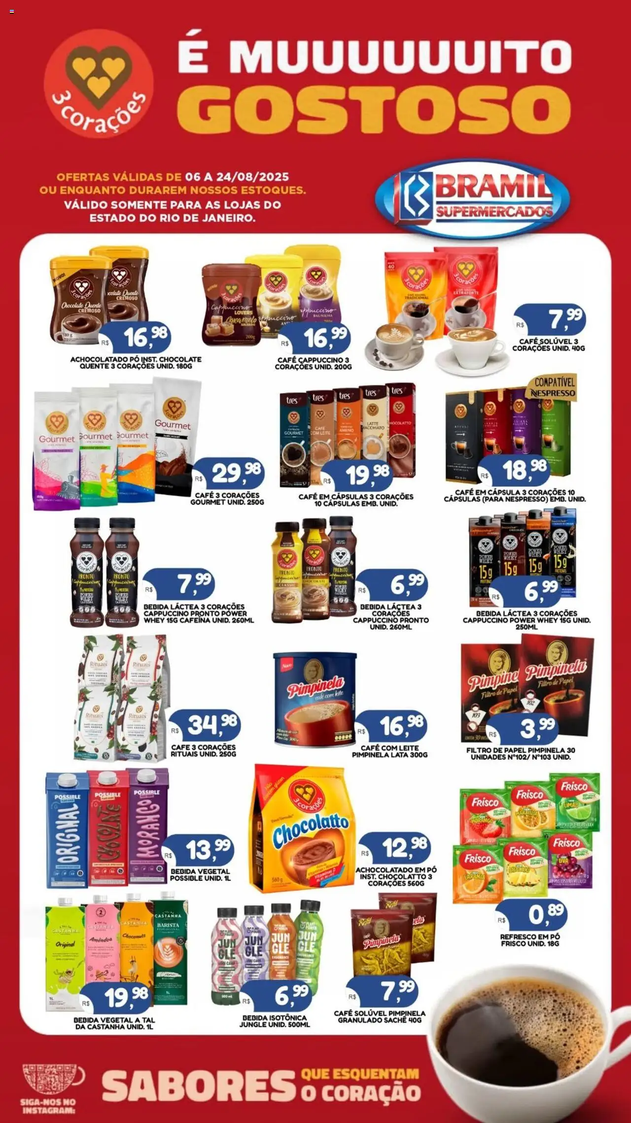 Bramil Supermercados - Ofertas 3 Corações - página 1- válido a partir de 06/08/2025
