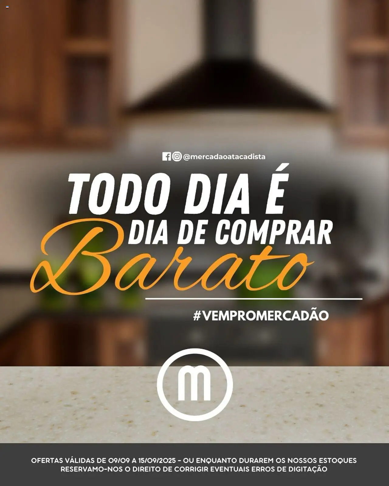 Mercadão Atacadista - Ofertas Semanal - página 1- válido a partir de 09/09/2025
