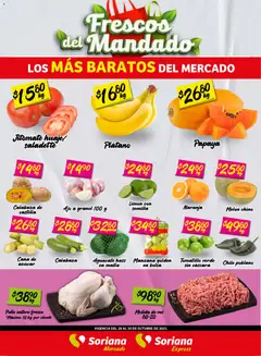 Soriana - Frescos del Mandado Mercado: Ags, Nay, Jal, Qro, Col, Mich, Gto, Hgo, Tlax, Mor, Pue, Gro, Oax, Edo. de Mex, CDMX, Zac y válido desde 28/10/2025