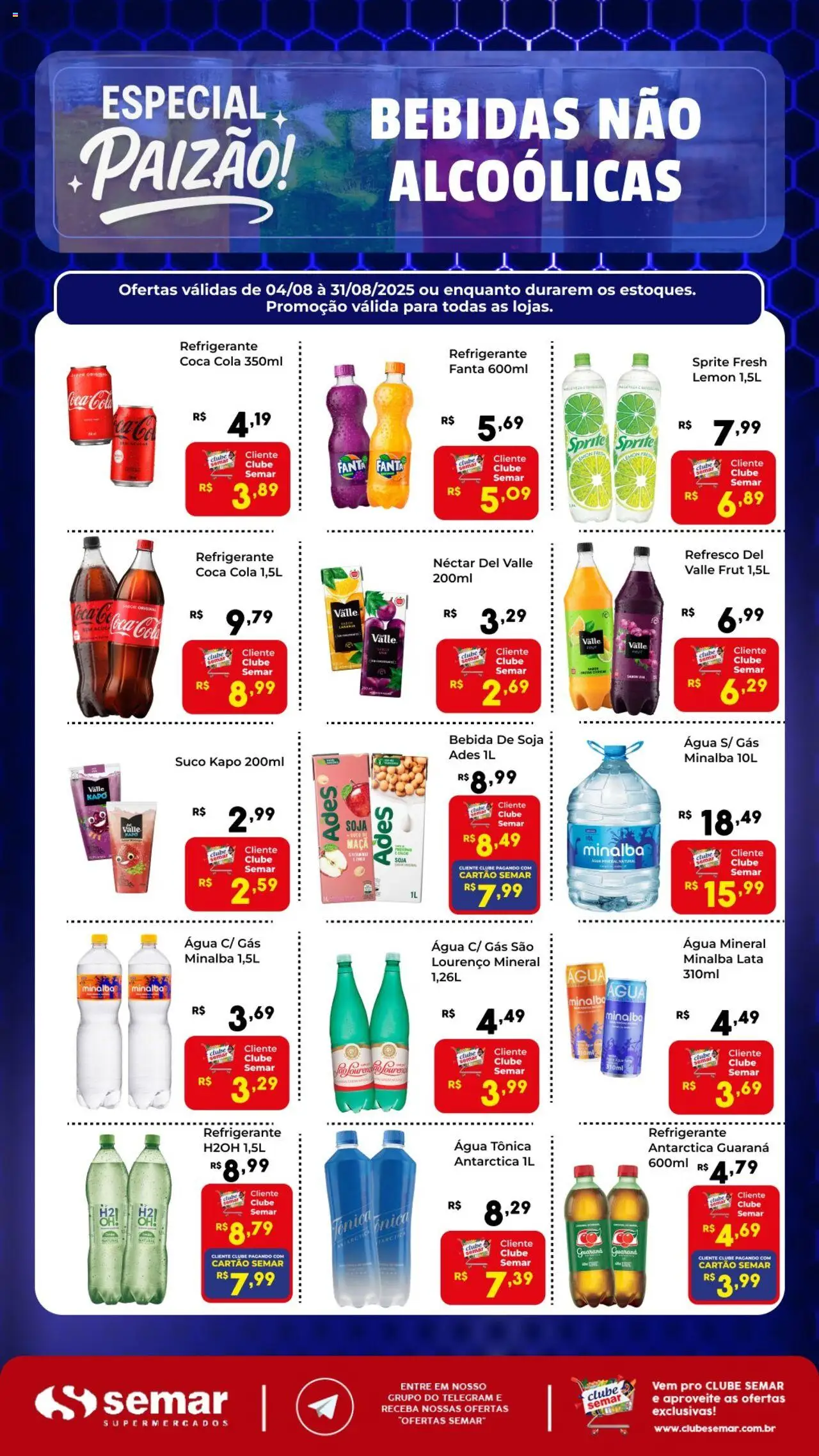 Semar Supermercado - Ofertas Bebidas - página 1- válido a partir de 04/08/2025
