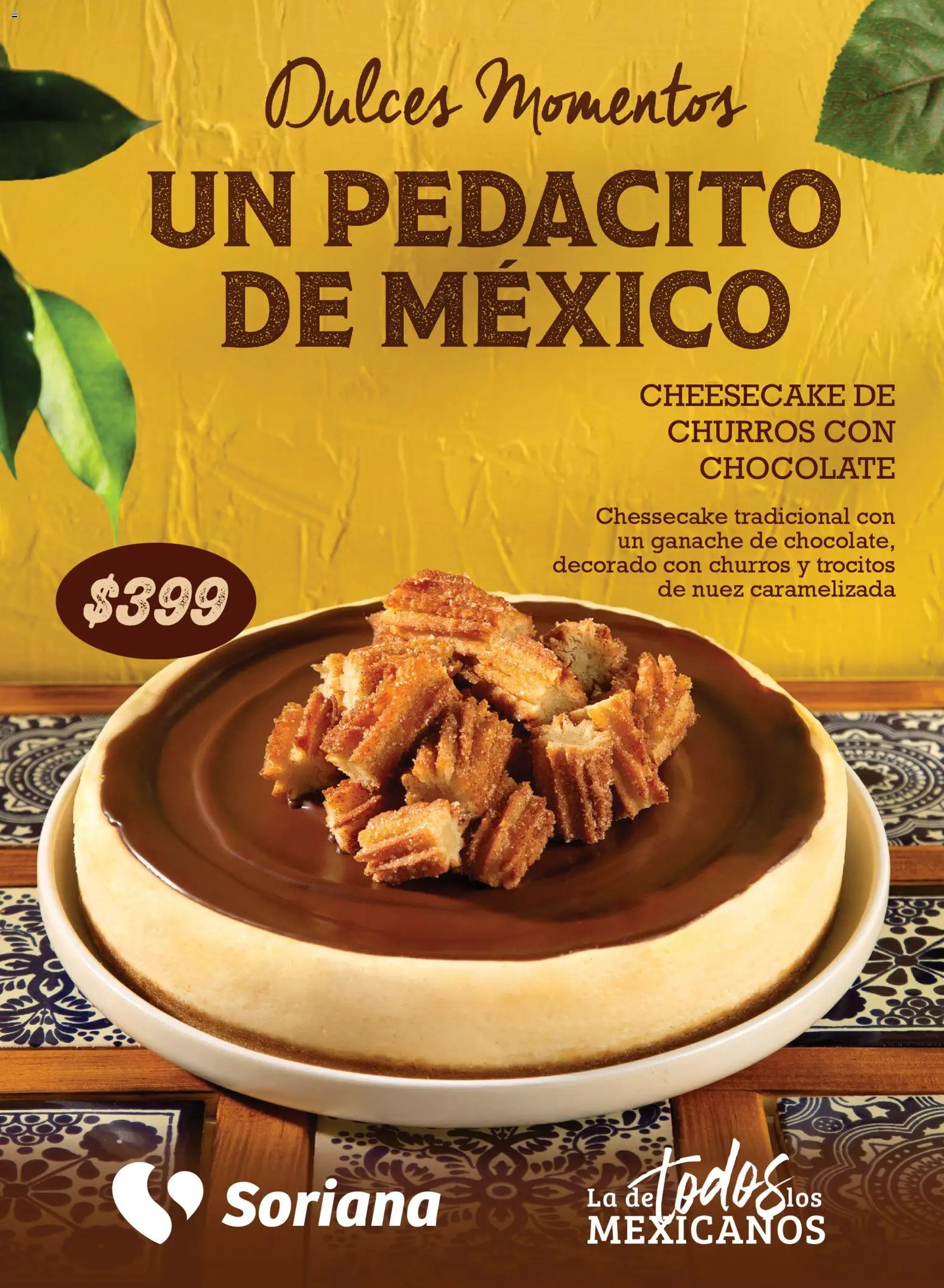 Soriana - Dulces momentos Un pedacito de México Híper Nacional - página 1- válido desde 30/10/2025