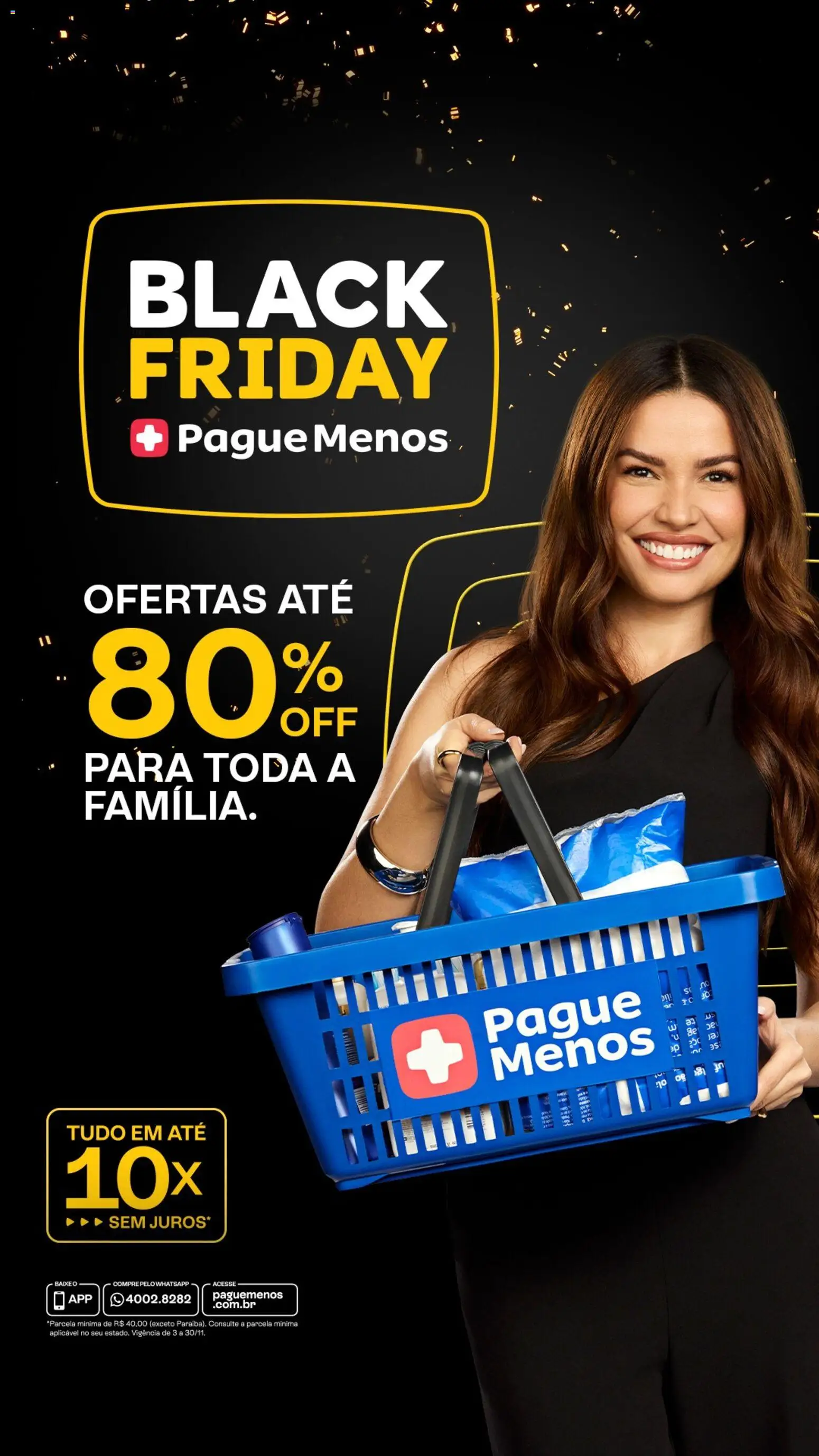 Pague Menos Black Friday - página 1- válido a partir de 03/11/2025
