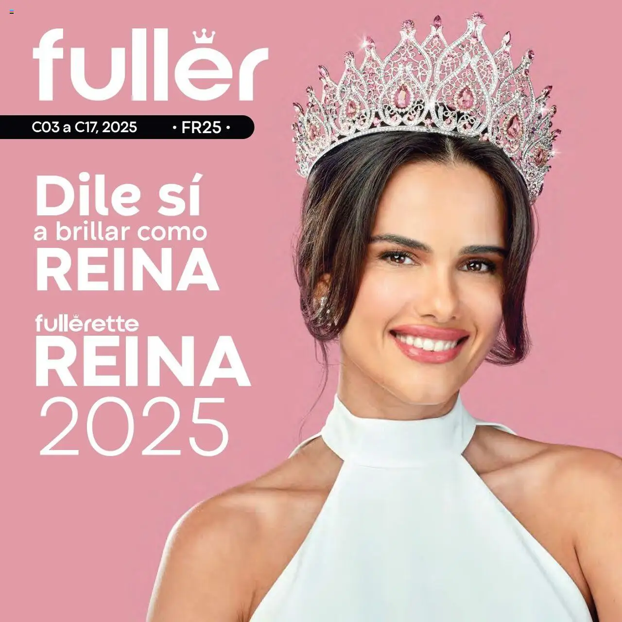 Fuller - Catálogo Fullerette Reina  - página 1- válido desde 21/07/2025