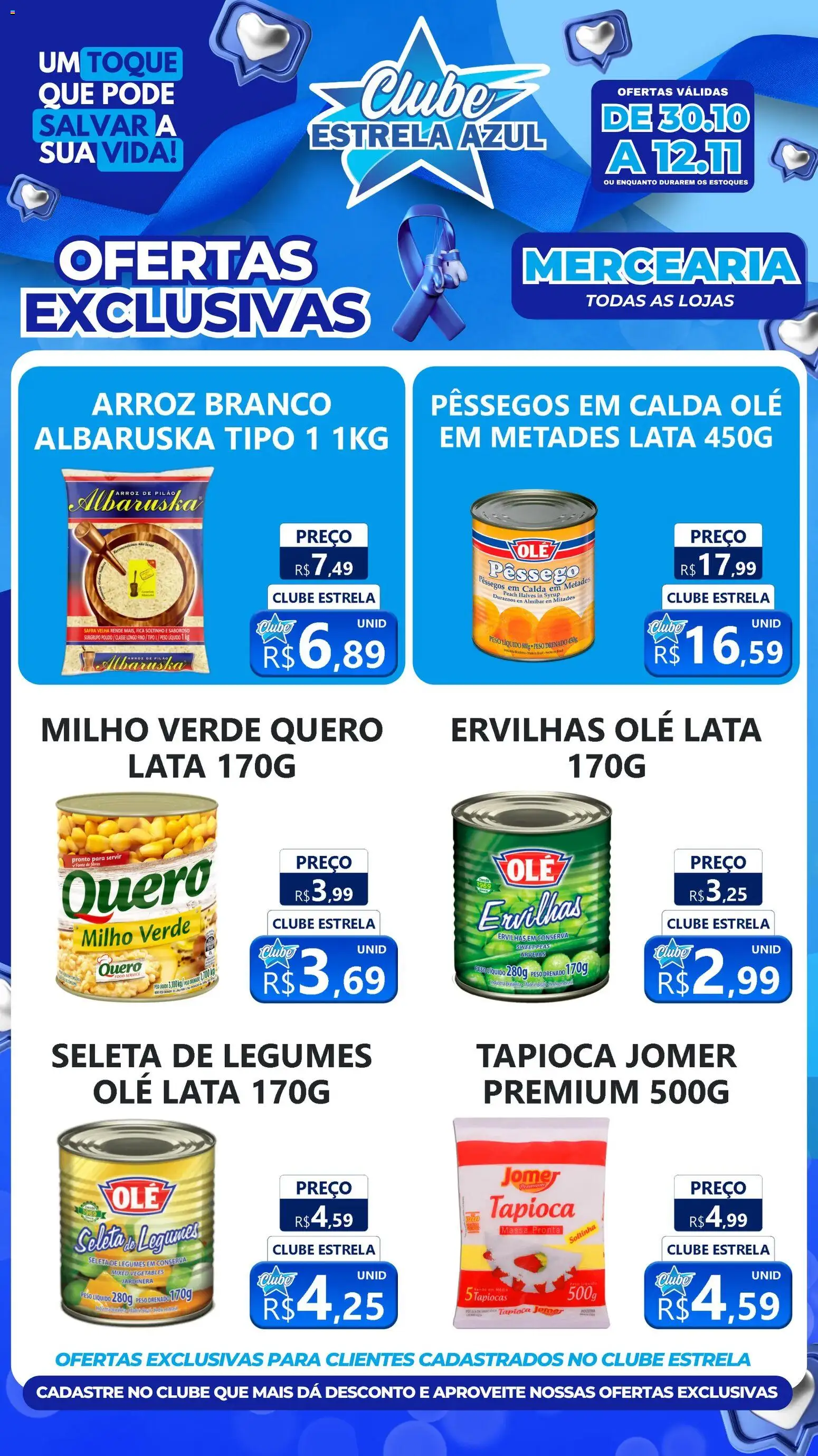 Estrela Azul - Ofertas Clube Mercearia - página 1- válido a partir de 30/10/2025
