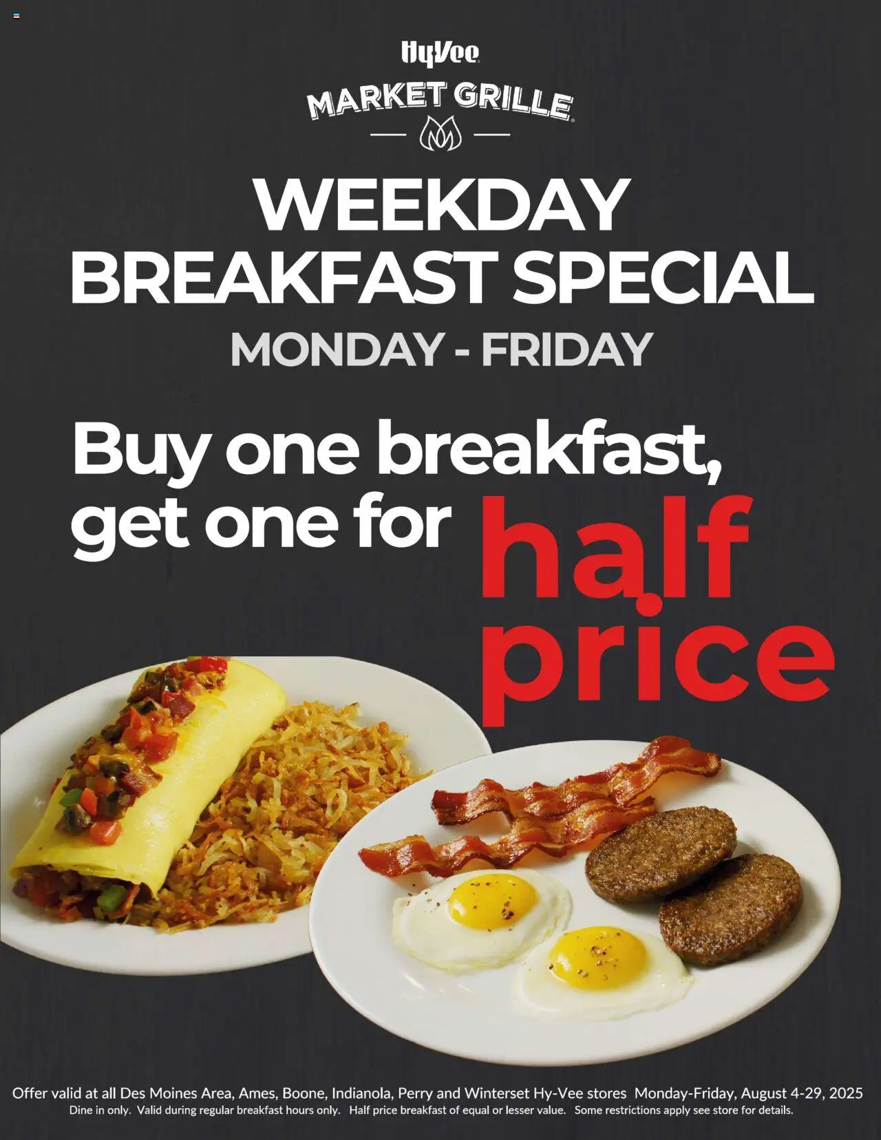 HyVee Weekday Breakfast Special - page 1- valid from 08/04/2025