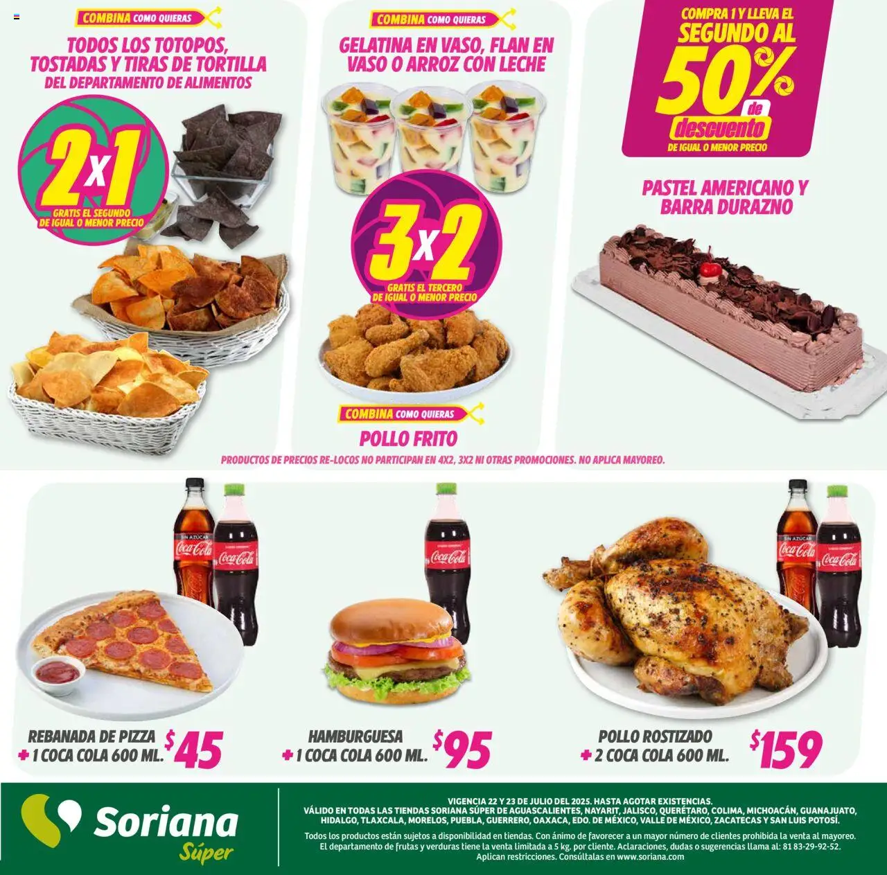 Soriana - Martes y Miércoles del Campo Súper: Ags, Nay, Jal, Qro, Col, Mich, Gto, Hgo, Tlax, Mor, Pue, Gro, Oax, Edo. de Mex, Vall - página 6- válido desde 22/07/2025